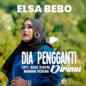 Elsa Bebo - Dia Pengganti Dirimu
