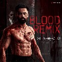 Blood Marco Remix
