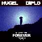 Forever (Meduza Remix)
