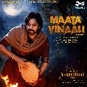 Maata Vinaali (From Hari Hara Veera Mallu) (Telugu)