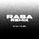 Rasa (Remix) (Chorus)