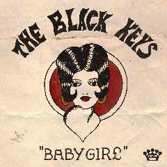 Babygirl - The Black Keys