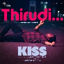 Thirudi (From Kiss)
