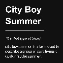 City Boy Summer Pt2
