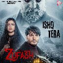 Ishq Tera (From Zufash)