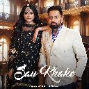 Sau Khake Feat. Maahi Sharma