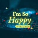 I'm So Happy - Verse