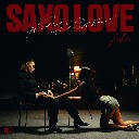 Saxo Love (Choot Non Mai Dai Non)