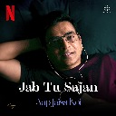 Jab Tu Sajan