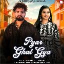 Pyar Ghat Gya Feat. Biru Kataria & Nidhi Sharma