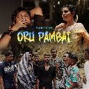 Oru Pambai (Chorus)