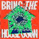 Bring The House Down