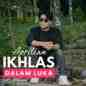 Aprilian - Ikhlas Dalam Luka