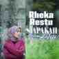Rheka Restu - Siapakah Aku