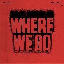 Where We Go