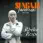 Rheka Restu - Sengaja Patah Hati