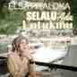 Elsa Pitaloka - Selalu Ada Untukmu