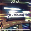 R U Down?