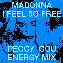 I Feel So Free (Peggy Gou Energy Mix)