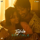 Tujhko (From Cocktail 2)