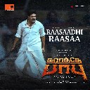 Raasaadhi Raasaa (From Karathey Babu)