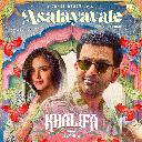 Asalayavale (From Khalifa)