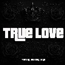 True Love (Chorus)
