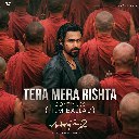 Tera Mera Rishta Continues (Film Ballad) (From Awarapan 2)