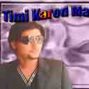 Timi Karod Ma 