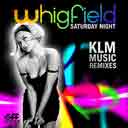 Saturday Night (KLM Music Remixes) (Sound Bugz Remix Edit)