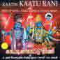 Kaatin Kaatu Rani