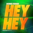 Hey Hey (DF's Attention Dub)