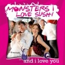 Monsters Love Sushi