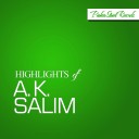A.K. Salim