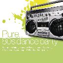 Various Artists - Pure... 80's Dance Party