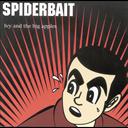 Spiderbait