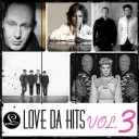 Various Artists - Love Da Hits Vol. 3