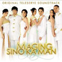 Various Artists - Maging Sino Ka Man OST