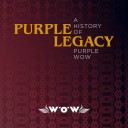 Various Artists - Purple Legacy - History Of Purple WOW